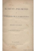 Beksics Gusztáv - Kemény Zsigmond a forradalom s a kiegyezés