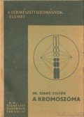 Dr. Szabó Zoltán - A kromoszóma