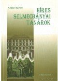 Csáky Károly - Híres Selmecbányai tanárok