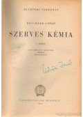 Bruckner Győző - Szerves kémia I-II. kötet