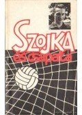 Kukely Mihály - Szojka és csapata