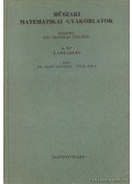 Dr. Fazekas Ferenc - Műszaki matematikai gyakorlatok
