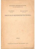 Janovics Sándor,Tóth Mihály - Digitális rendszertechnika