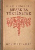 Andersen, H. CH. - Mesék és történetek III. kötet