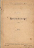 Széll László - Építéstechnológia I. rész - Kézirat
