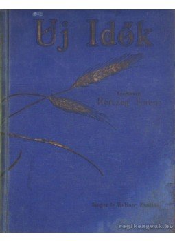 Herczeg Ferenc - Uj Idők 1933 - harminckilencedik évfolyam, első félév Herczeg Ferenc - Uj Idők 1933 - harminckilencedik évfolyam, első félév, Budapest 1933 antikvár könyv