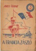 Jules Verne - A francia zászló