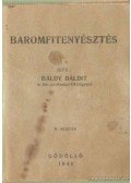 Báldy Bálint - Baromfitenyésztés 1944