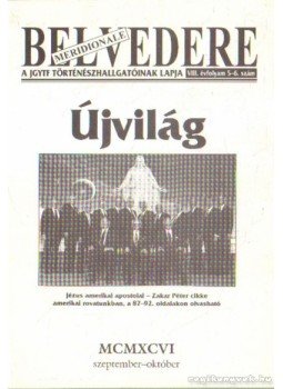 Döbör András (főszerk.) - Belvedere Meridionale 1996/ 5-6. szám Döbör András (főszerk.) - Belvedere Meridionale 1996/ 5-6. szám, Szeged 1996 antikvár könyv