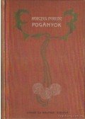 Herczeg Ferenc - Pogányok