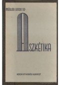 Müller Lajos - Asztétika és misztika