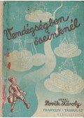 Ifj. Lovik Károly - Vendégségben őseinknél