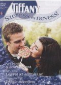 McAllister, Anne,Clark, Kathy,Bretton, Barbara - Álomvadászat / Legyél az anyukám! / Jelszó: szerelem