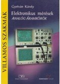 Gyetván Károly - Elektronikus mérések