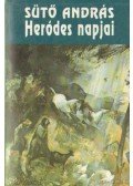 Sütő András - Heródes napjai