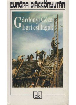 Gárdonyi Géza - Egri csillagok Gárdonyi Géza - Egri csillagok, Budapest 1994 antikvár könyv