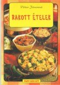 Péter Jánosné - Rakott ételek