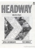 Liz & John Soars - Headway Upper-Intermediate Test Booklet