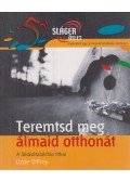 Prey, Lizzie O' - Teremtsd meg álmaid otthonát