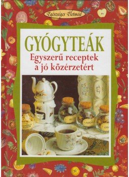 Pedrotti, Walter - Gyógyteák Pedrotti, Walter - Gyógyteák, Budapest 2008 antikvár könyv