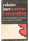 Robotos Imre - A nevetés vonzásában (dedikált)