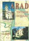 Ujj János - Arad történelmi városkalauz