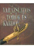 Reviczky Béla - Varázslatos tőrök és kardok