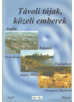 Gyarmati Gábor - Anglia, Kanada, Zimbabwe - England, Canada, Zimbabwe Gyarmati Gábor - Anglia, Kanada, Zimbabwe - England, Canada, Zimbabwe, Székesfehérvár 2004 antikvár könyv