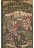 Bíró Imre Boldizsár (szerk.) - A Kisgazda Naptára az 1922-ik évre