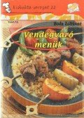 Boda Zoltánné - Vendégváró menük