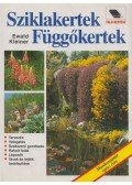 Ewald Kleiner - Sziklakertek, függőkertek