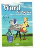 Nógrádi László - Word XP alapokon