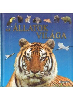 Chiapponi, Marina Raffo - Az állatok világa Chiapponi, Marina Raffo - Az állatok világa, Budapest 0 antikvár könyv