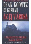 Gorman, Ed,Dean, Koontz - Az éj városa