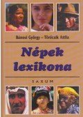 Bánosi György,Töröcsik Attila - Népek lexikona