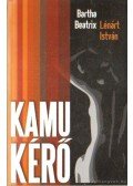 Lénárt István,Bartha Beatrix - Kamu kérő