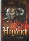 Földi Pál - A vasszívű Heydrich