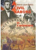 Molnár László Miklós - A Civil Háború és a mormonok