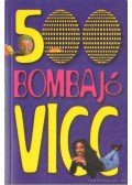 Kágé - 500 bomba jó vicc
