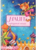 Hauff - Hauff válogatott meséi