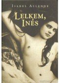 Isabel Allende - Lelkem, Inés