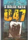 Földi Pál - A halál neve U47