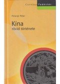 Polonyi Péter - Kína rövid története