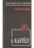 Franz Kafka - A kastély
