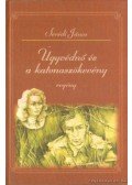 Serédi János - Ügyvédnő és a katonaszökevény