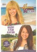 Endreiné Szemők Ildikó (szerk.) - Hannah Montana, a film