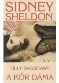 Sidney Sheldon,Tilly Bagshaw - A kőr dáma