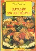 Péter Jánosné - Sertéshús 100 féle képpen