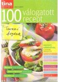 Szilágyi Andrea - 100 válogatott recept - Tavaszi fogások