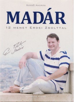 Szegő András - Madár Szegő András - Madár, Budapest 2010 antikvár könyv